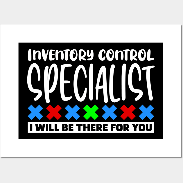 Inventory Control Specialist Wall Art by colorsplash